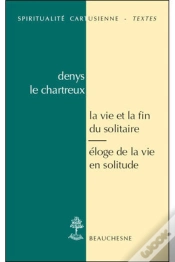 Capa do artigo La Vie Et La Fin Du Solitaire ; Eloge De La Vie En Solitude