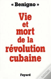 Capa do artigo La Vie Et La Mort De La Revolution Cubaine