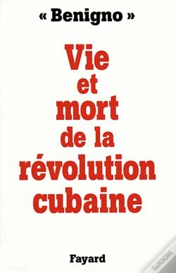 Capa do artigo La Vie Et La Mort De La Revolution Cubaine
