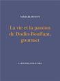 La Vie Et La Passion De Dodin-Bouffant, Gourmet - Preview