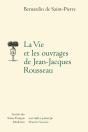 La Vie Et Les Ouvrages De Jean-Jacques Rousseau - Preview