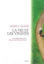 La Vie Et Les Vivants ; Conversations Avec Françoise Muckensturm - Preview