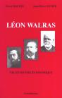 La Vie Et L'Oeuvre Economique De Leon Walras ; Edition 2001 - Preview