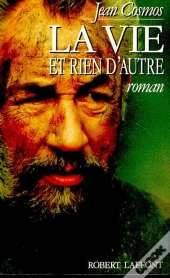 La Vie Et Rien D'Autre