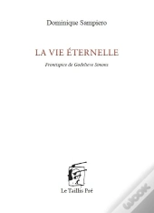 La Vie Éternelle