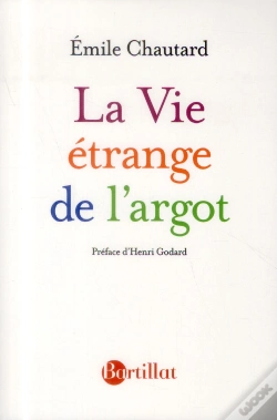 Capa do artigo La Vie Étrange De L'Argot