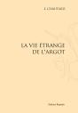 La Vie Étrange De L'Argot - Preview