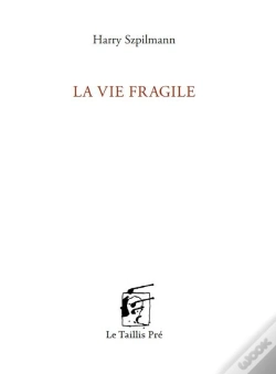 Capa do artigo La Vie Fragile
