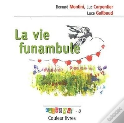 Capa do artigo La Vie Funambule
