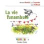 La Vie Funambule - Preview