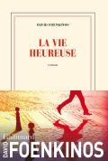La Vie Heureuse
