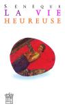 La Vie Heureuse