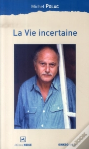 Capa do artigo La Vie Incertaine