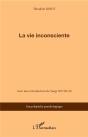 La Vie Inconsciente - Preview