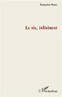 La Vie Infiniment - Preview