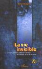 La Vie Invisible ; Les Trois Premiers Milliards D'Annees De L'Histoire De La Vie Sur Terre - Preview