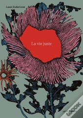 La Vie Juste
