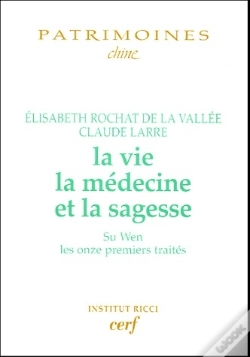 Capa do artigo La Vie, La Médecine Et La Sagesse