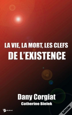 Capa do artigo La Vie, La Mort, Les Clefs De L'Existence