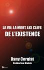 La Vie, La Mort, Les Clefs De L'Existence - Preview