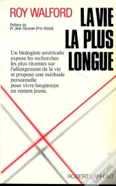 La Vie La Plus Longue