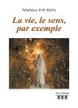La Vie, Le Sens, Par Exemple - Preview