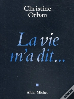Capa do artigo La Vie M'A Dit...
