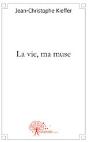 La Vie, Ma Muse - Preview