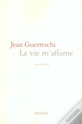 La Vie M'Affame