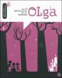 La Vie Merveilleuse De La Princesse Olga - Preview