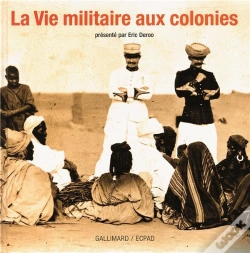 Capa do artigo La Vie Militaire Aux Colonies