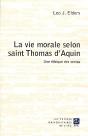 La Vie Morale Selon Saint Thomas D'Aquin - Preview