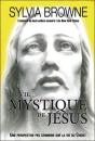 La Vie Mystique De Jésus - Preview