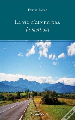 Capa do artigo La Vie N'Attend Pas, La Mort Oui
