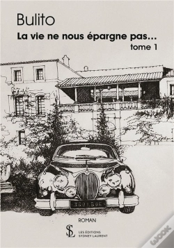 Capa do artigo La Vie Ne Nous Épargne Pas... T.1