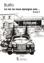 La Vie Ne Nous Epargne Pas  Tome 2 - Preview