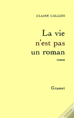 Capa do artigo La Vie N'Est Pas Un Roman
