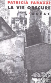 La Vie Obscure
