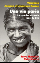 La Vie Paria ; Le Rire Des Asservis, Inde Du Sud