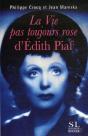 La Vie Pas Toujours Rose D'Édith Piaf - Preview