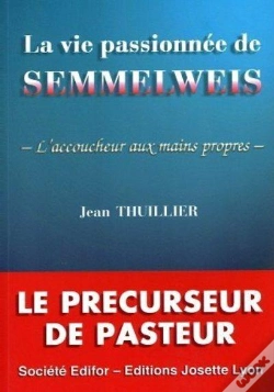 Capa do artigo La Vie Passionnee De Semmelweis