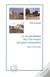 Capa do artigo La Vie Périurbaine Face À La Menace Des Gated Communities