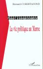 La Vie Politique Au Maroc - Preview