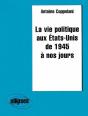 La Vie Politique Aux États-Unis De 1945 À Nos Jours - Preview
