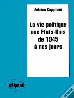 Capa do artigo La Vie Politique Aux États-Unis De 1945 À Nos Jours