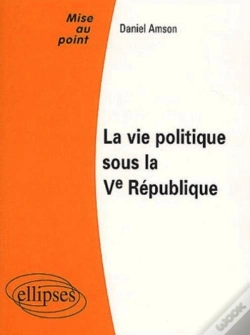 Capa do artigo La Vie Politique Sous La Ve République