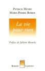 La Vie Pour Rien - Preview