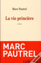 La Vie Princiere