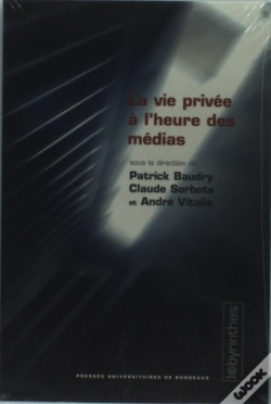 Capa do artigo La Vie Privée À L'Heure Des Médias