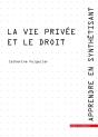 La Vie Privée Et Le Droit - Preview